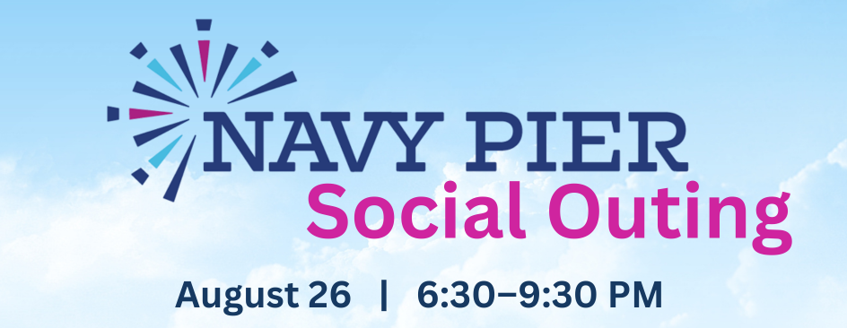 Navy Pier Social Outing